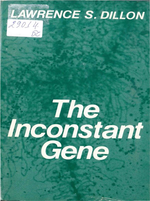 The inconstant gene