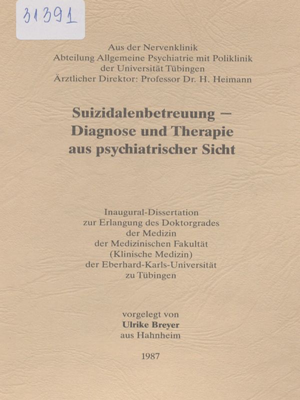 Suizidalenbetreuung - Diagnose und Therapie aus psychiatricher Sicht