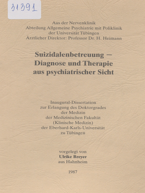 Suizidalenbetreuung - Diagnose und Therapie aus psychiatricher Sicht