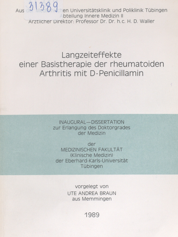 Langzeiteffekte einer Basistherapie der rheumatoiden Arthritis mit D-Penicillamin