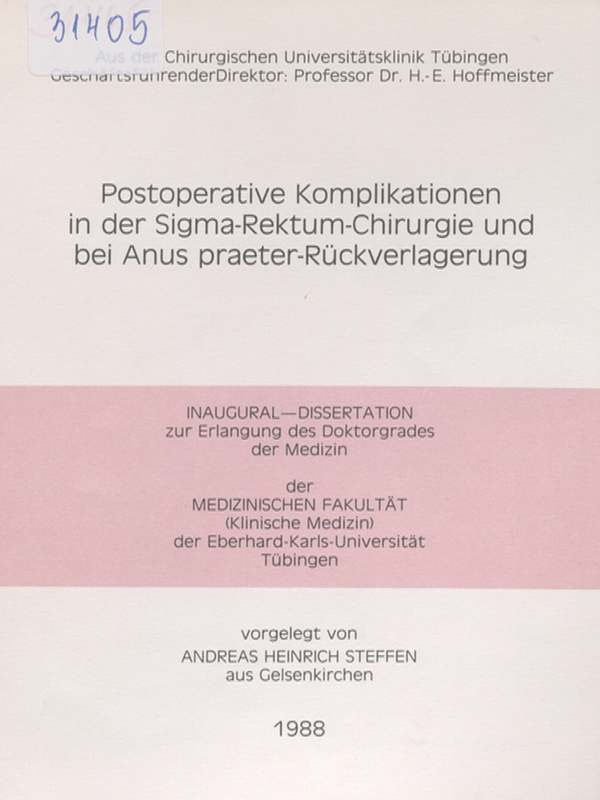 Postoperative Komplikationen in der Sigma-Rektum-Chirurgie und bei Anus praeter-Ruckverlagerung