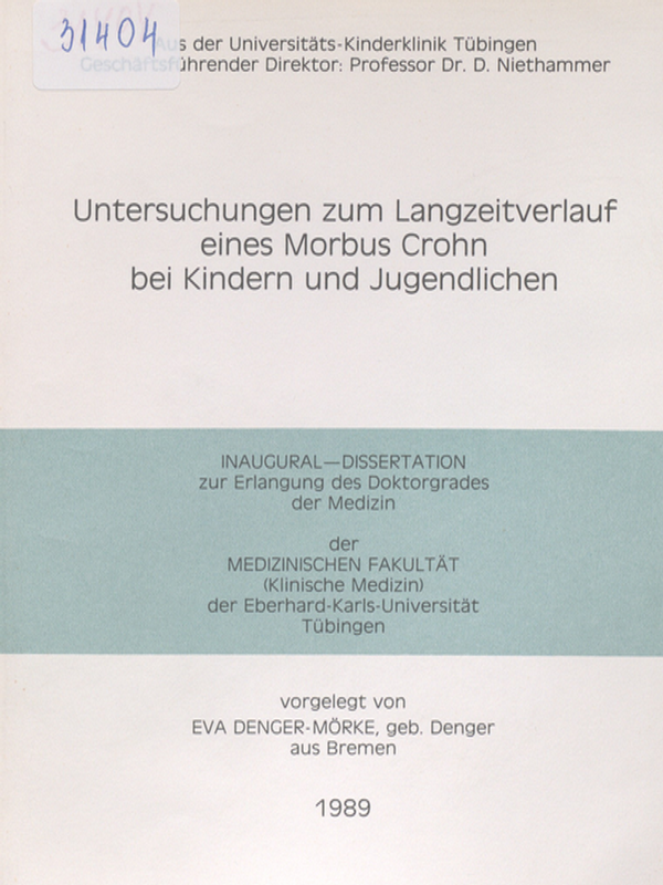 Untersuchungen zum Langzeitverlauf eines Morbus Crohn bei Kindern und Jugendlichen