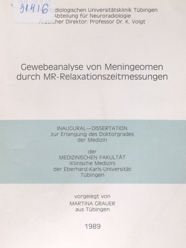 Gewebeanalyse von Meningeomen durch MR-Relaxationszeitmessungen