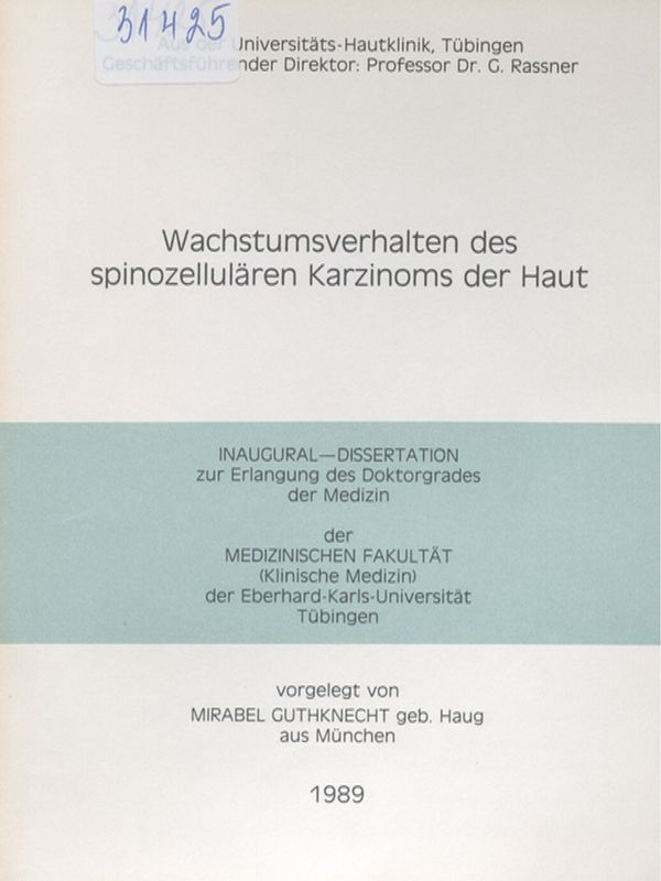 Wachstumsverhalten des spinozellularen Karzinoms der Haut