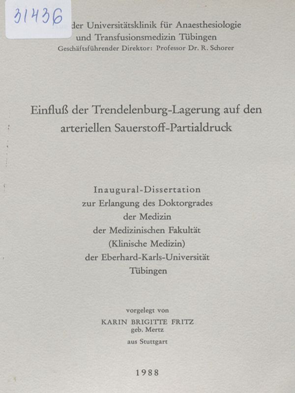 Einfluss der Trendelenburg-Lagerung auf den arteriellen Sauerstoff-Partialdruck