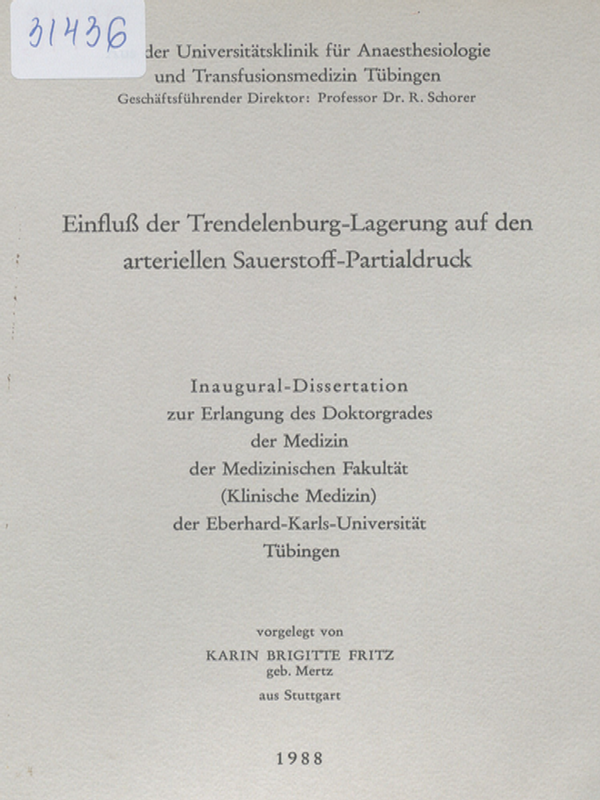 Einfluss der Trendelenburg-Lagerung auf den arteriellen Sauerstoff-Partialdruck
