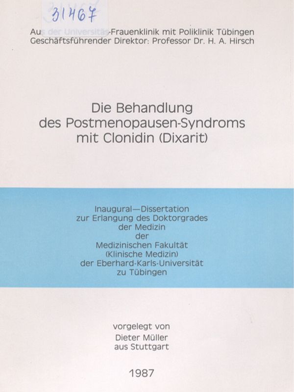 Die Behandlung des Postmenopausen-Syndroms mit Clonidin (Dixarit)