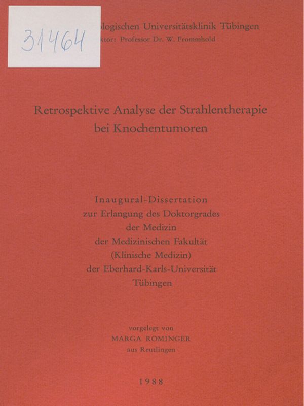 Retrospektive Analyse der Strahlentherapie bei Knochentumoren
