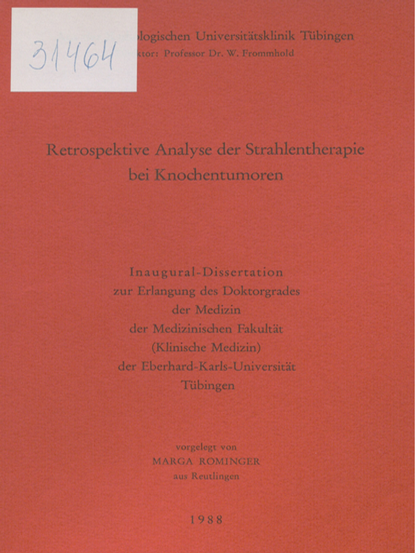 Retrospektive Analyse der Strahlentherapie bei Knochentumoren