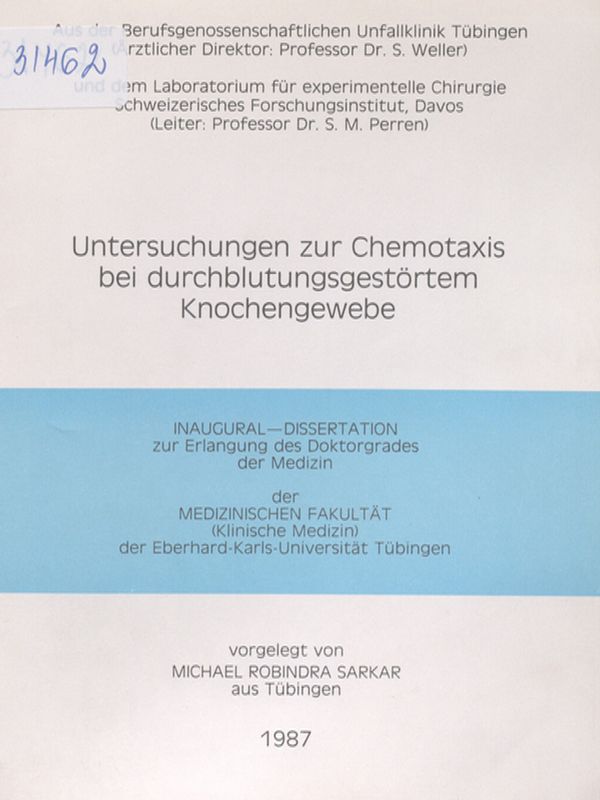 Untersuchungen zur Chemotaxis bei durchblutungsgestortem Knochengewebe