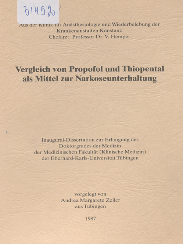 Vergleich von Propofol und Thiopental als Mittel zur Narkoseunterhaltung