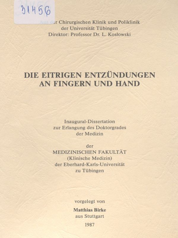 Die eitrigen Entzundungen an Fingern und Hand