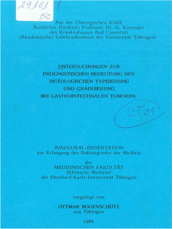 Untersuchungen zur prognostischen Bedeutung der histologischen Typisierung und Graduierung bei gastrointestinalen Tumoren