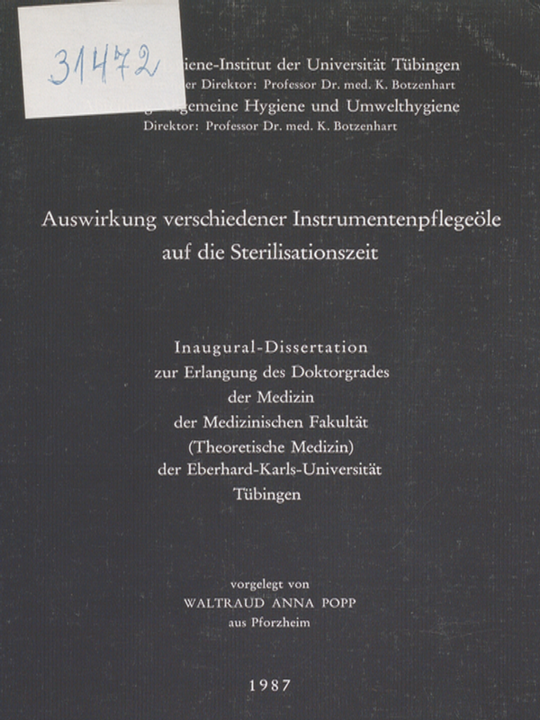 Auswirkung verschiedener Instrumentenpflegeole auf die Sterilisationszeit