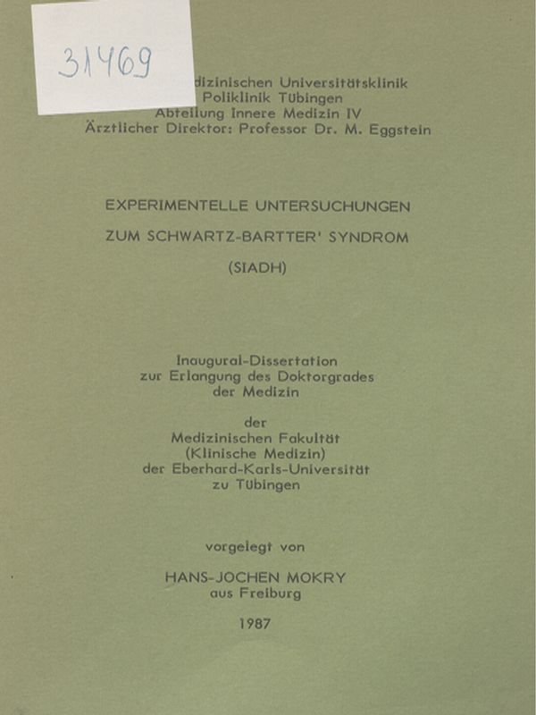 Experimentelle Untersuchungen zum Schwartz-Bartter` Syndrom (SIADH)