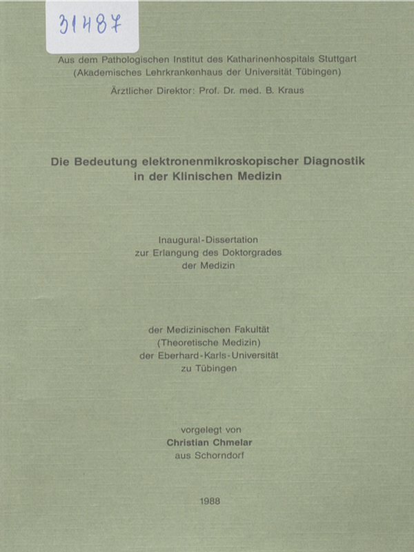 Die Bedeuting elektronenmikroskopischer Diagnostik in der klinischen Medizin
