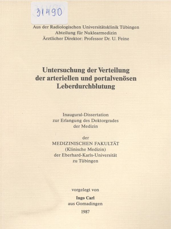 Untersuchung der Verteilung der arteriellen und portalvenosen Leberdurchblutung