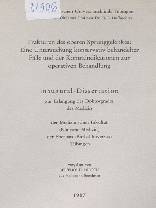 Frakturen des oberen Sprunggelenkes : Eine Untersuchung konservativ behandelter Falle und der Kontraindikationen zur operativen Behandlung