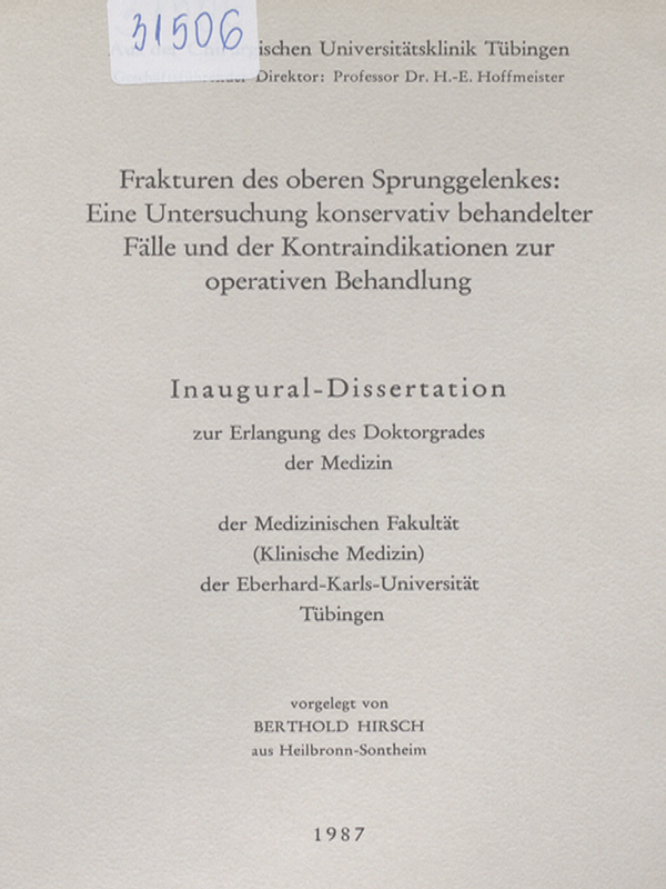 Frakturen des oberen Sprunggelenkes : Eine Untersuchung konservativ behandelter Falle und der Kontraindikationen zur operativen Behandlung