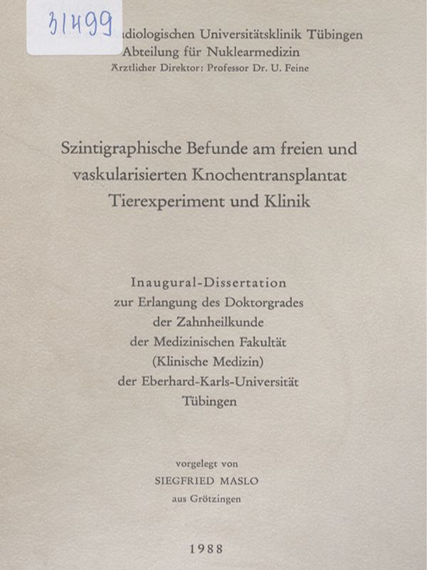 Szintigraphische Befunde am freien und vaskularisierten Knochentransplantat : Tierexperiment und Klinik