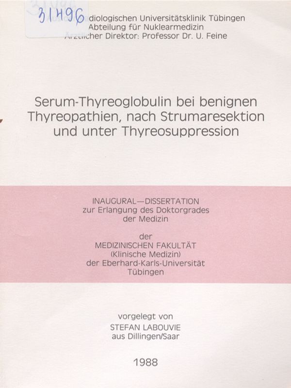 Serum-Thyreoglobulin bei benignen Thyreopathien, nach Strumaresektion und unter Thyreosuppression