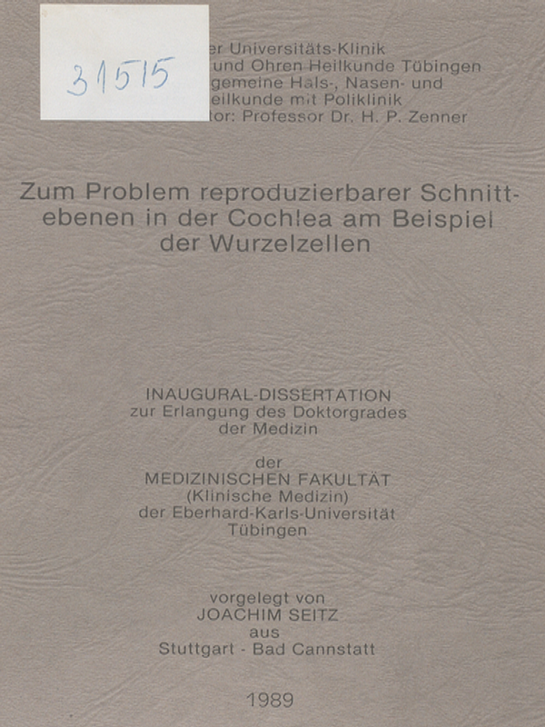 Zum Problem reproduzierbarer Schnittebenen in der Cochlea am Beispiel der Wurzelzellen