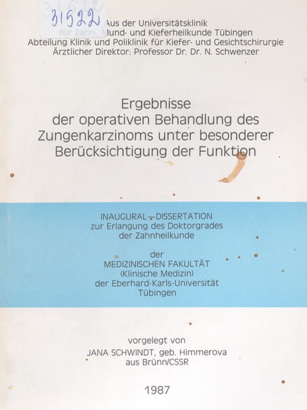 Ergebnisse der operativen Behandlung des Zungenkarzinoms unter besonderer Berucksichtigung der Funktion