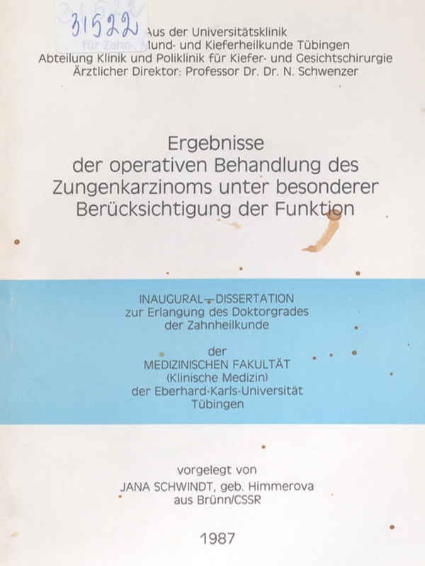 Ergebnisse der operativen Behandlung des Zungenkarzinoms unter besonderer Berucksichtigung der Funktion