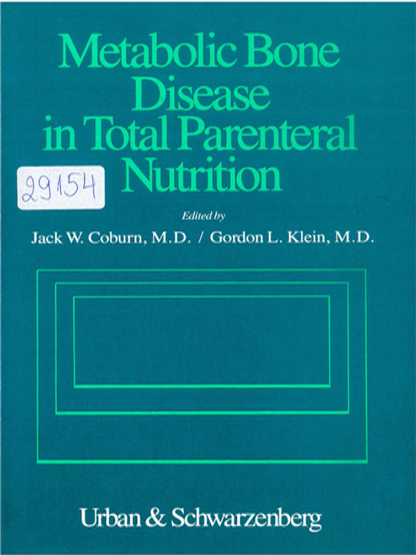 Metabolic bone disease in total parenteral nutrition