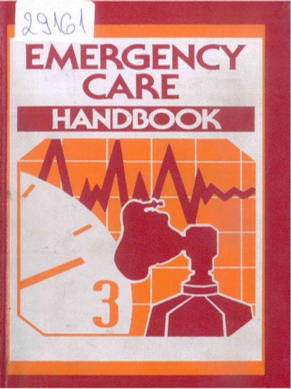 Emergency care handbook