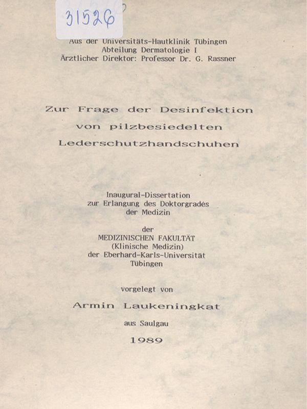 Zur Frage der Desinfektion von pilzbesiedelten Lederschutzhandschuhen