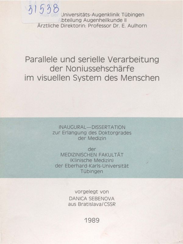 Parallele und serielle Verarbeitung der Noniussehscharfe im visuellen System des Menschen