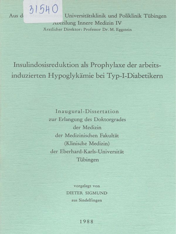Insulindosisreduktion als Prophylaxe der arbeitsinduzierten Hypoglikamie bei Typ-I-Diabetikern