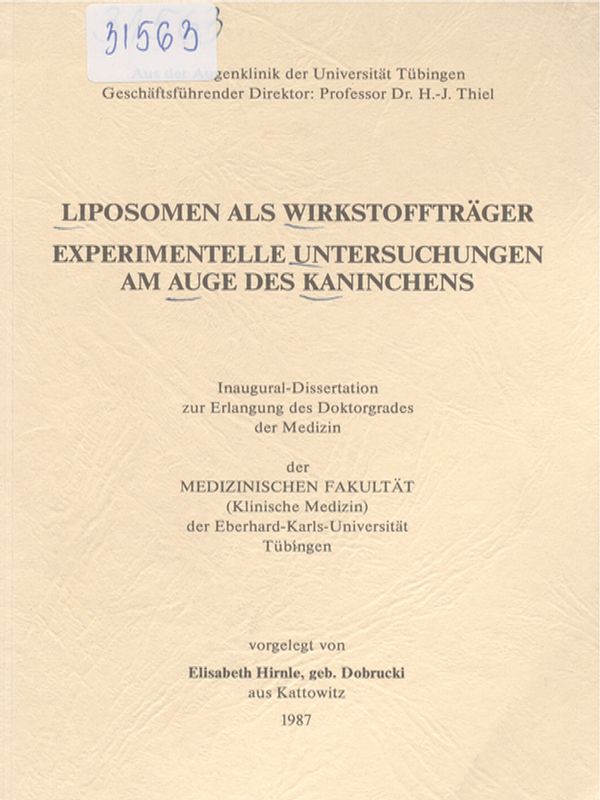 Liposomen als Wirkstofftrager : Experimentelle Untersuchungen am Auge des Kaninchens