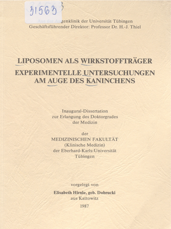 Liposomen als Wirkstofftrager : Experimentelle Untersuchungen am Auge des Kaninchens