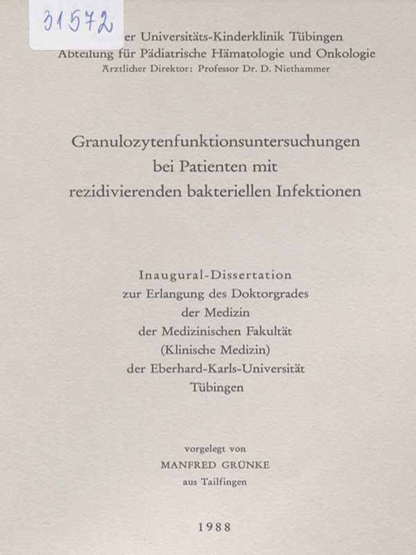 Granulozytenfunktionsuntersuchungen bei Patienten mit rezidivierenden bakteriellen Infektionen