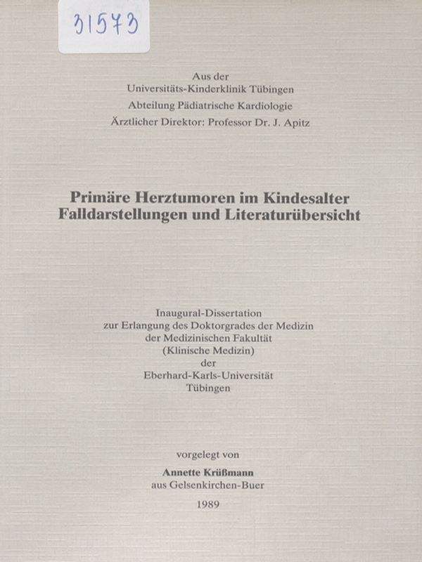 Primare Herztumoren im Kindesalter. Falldarstellungen und Literaturubersicht