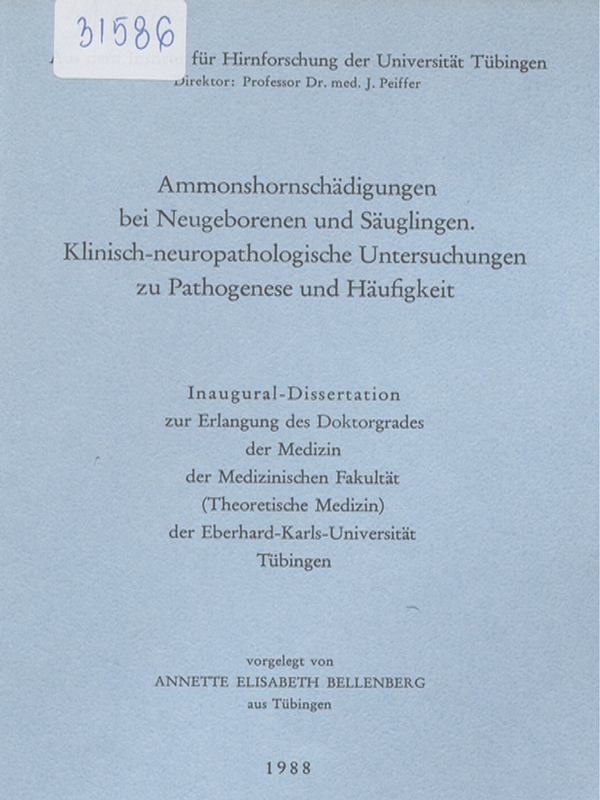 Ammonshornschadigungen bei Neugeborenen und Sauglingen. Klinisch-neuropathologische Untersuchungen zu Pathogenese und Haufigkeit