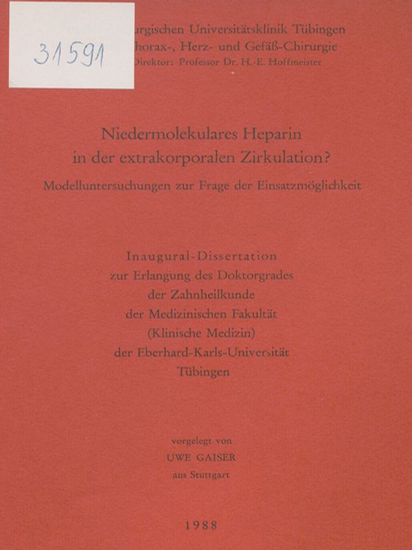 Niedermolekulares Heparin in der extrakorporalen Zirkulation? : Modelluntersuchungen zur Frage der Einsatzmoglichkeit