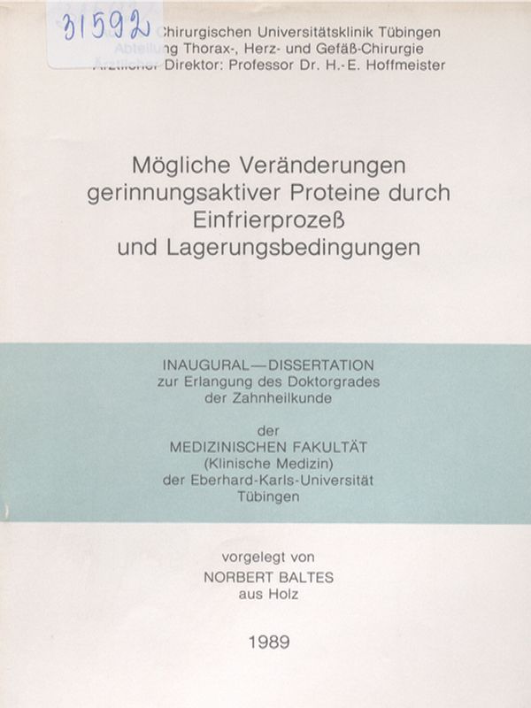 Mogliche Veranderungen gerinnungsaktiver Proteine durch Einfrierprozess und Lagerungsbedingungen