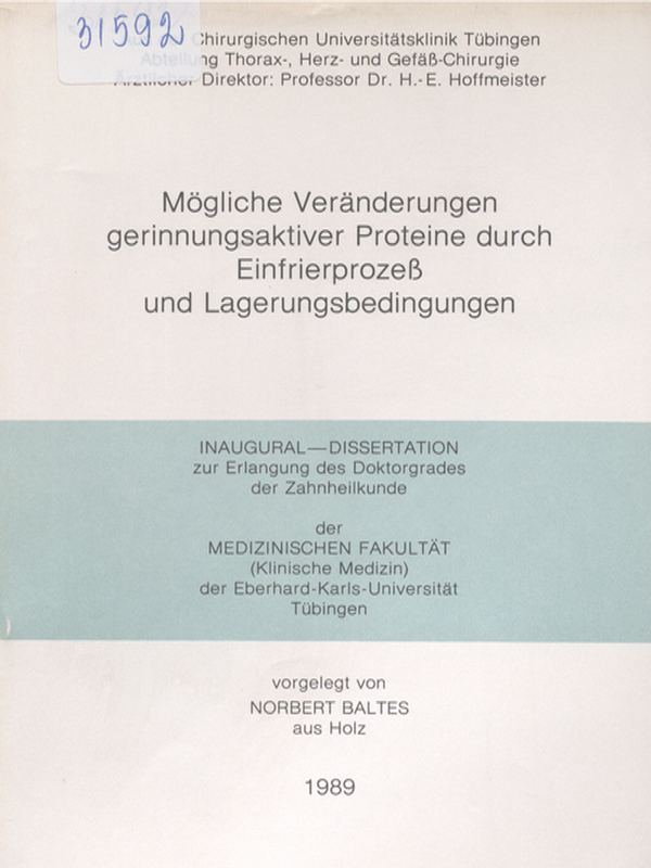 Mogliche Veranderungen gerinnungsaktiver Proteine durch Einfrierprozess und Lagerungsbedingungen