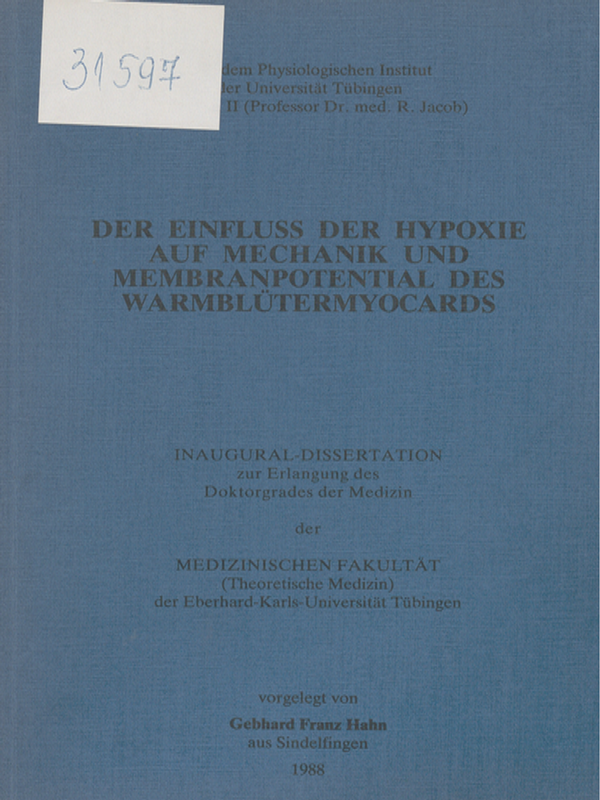 Der Einfluss der Hypoxie auf Mechanik und Membranpotential des Warmblutermyocards