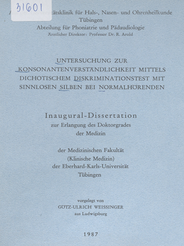 Untersuchung zur Konsonantenverstandlichkeit mittels dichotischem Diskriminationstest mit sinnlosen Silben bei Normalhorenden