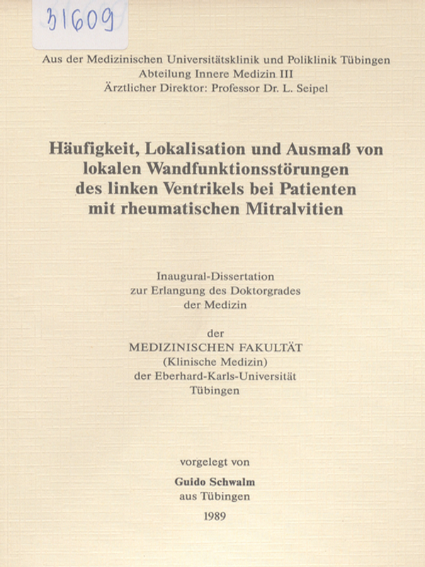 Haufigkeit, Lokalisation und Ausmass von lokalen Wandfunktionsstorungen des linken Ventrikels bei Patienten mit rheumatischen Mitralvitien