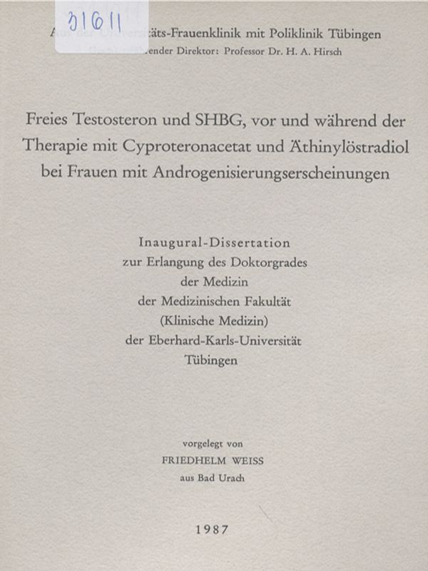 Freies Testosteron und SHBG, vor und wahrend der Therapie mit Cyproteronacetat und Athinylostradiol bei Frauen mit Androgenisierungserscheinungen