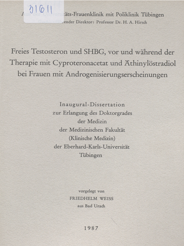Freies Testosteron und SHBG, vor und wahrend der Therapie mit Cyproteronacetat und Athinylostradiol bei Frauen mit Androgenisierungserscheinungen