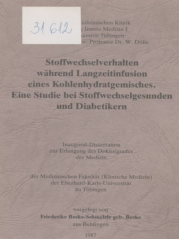 Stoffwechselverhalten wahrend Langzeitinfusion eines Kohlenhydratgemisches. Eine Studie bei Stoffwechselgesunden und Diabetikern