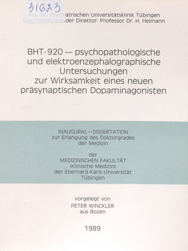 BHT-920-psychopathologische und elektroenzephalographische Untersuchungen zur Wirksamkeit eines neuen prasynaptischen Dopaminagonisten