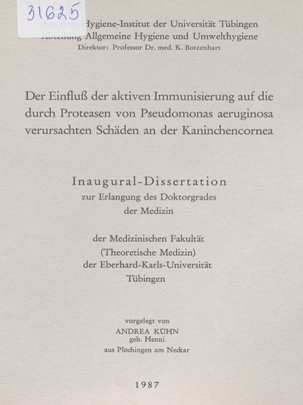 Der Einfluss der aktiven Immunisierung auf die durch Proteasen von Pseudomonas aeruginosa verursachten Schaden an der Kaninchencornea