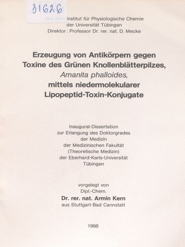 Erzeugung von Antikorpern gegen Toxine des Grunen Knollenblatterpilzes, Amanita phalloides, mittels niedermolekularer Lipopeptid-Toxin-Konjugate